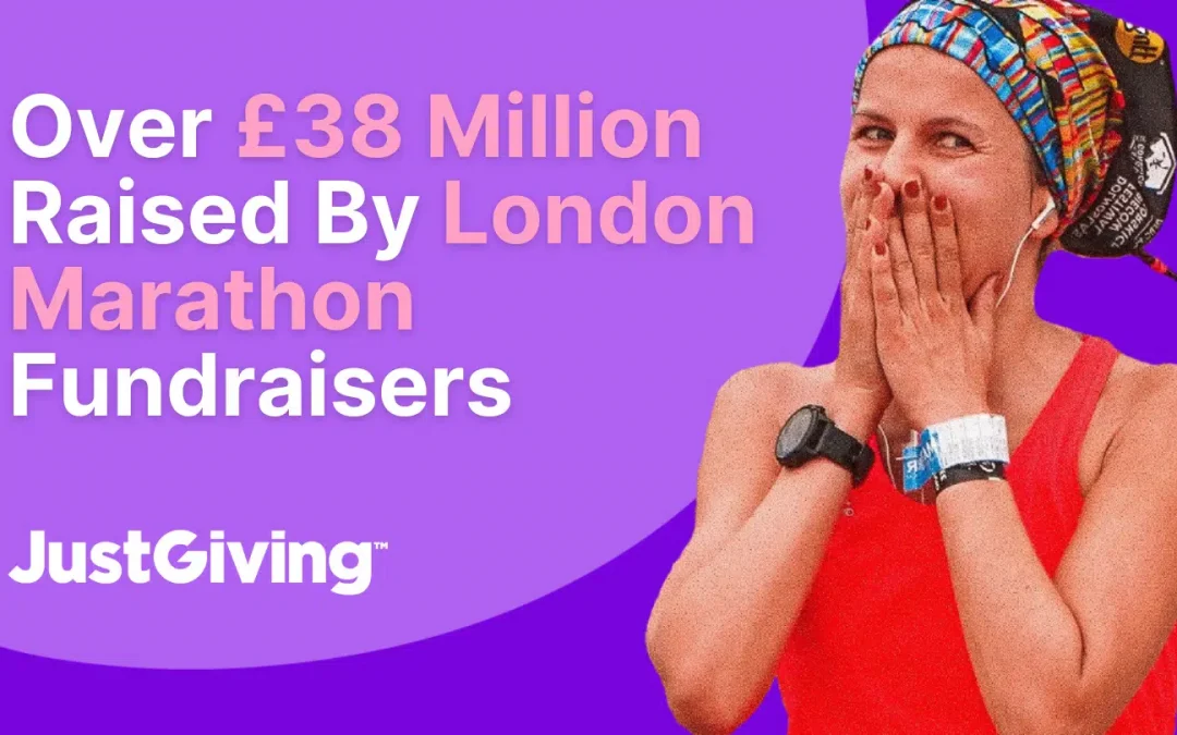 JustGiving: Over £38 Million Raised By London Marathon Fundraisers