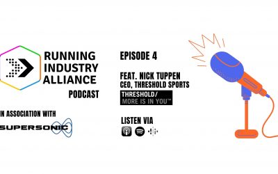 Running Industry Alliance Podcast Episode #4 featuring Nick Tuppen now live!