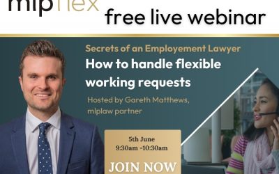 mlplaw: Join the Free Employment Law Webinar on 5th June – ‘How to handle flexible working requests’